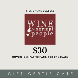 $30 gift certificate (one class) for a Wine For Normal People Class