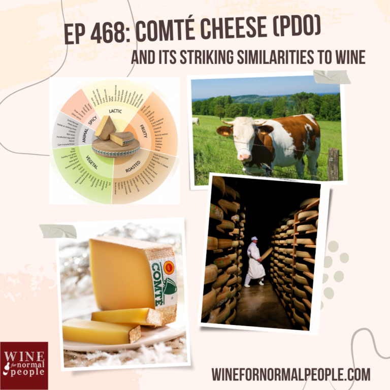 Ep 468: Comté Cheese PDO and Its Striking Similarities to Wine