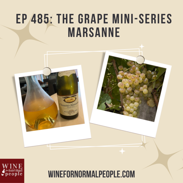 Ep 485: The Grape Miniseries — Marsanne