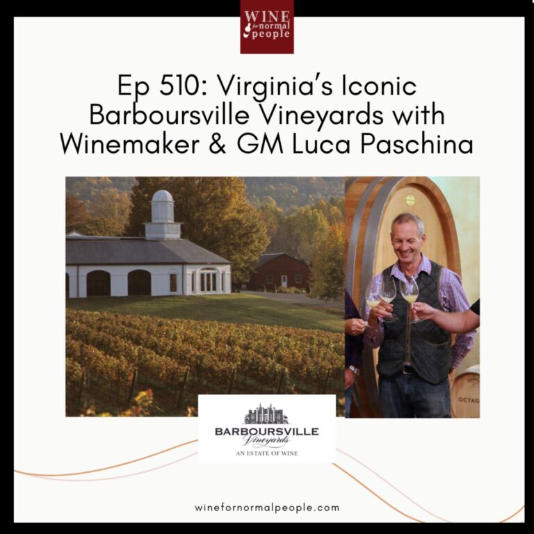 Ep 510: Virginia’s Iconic Barboursville Vineyards with Winemaker & GM Luca Paschina